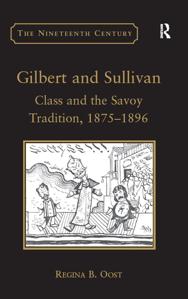 Gilbert and Sullivan by Regina B. Oost