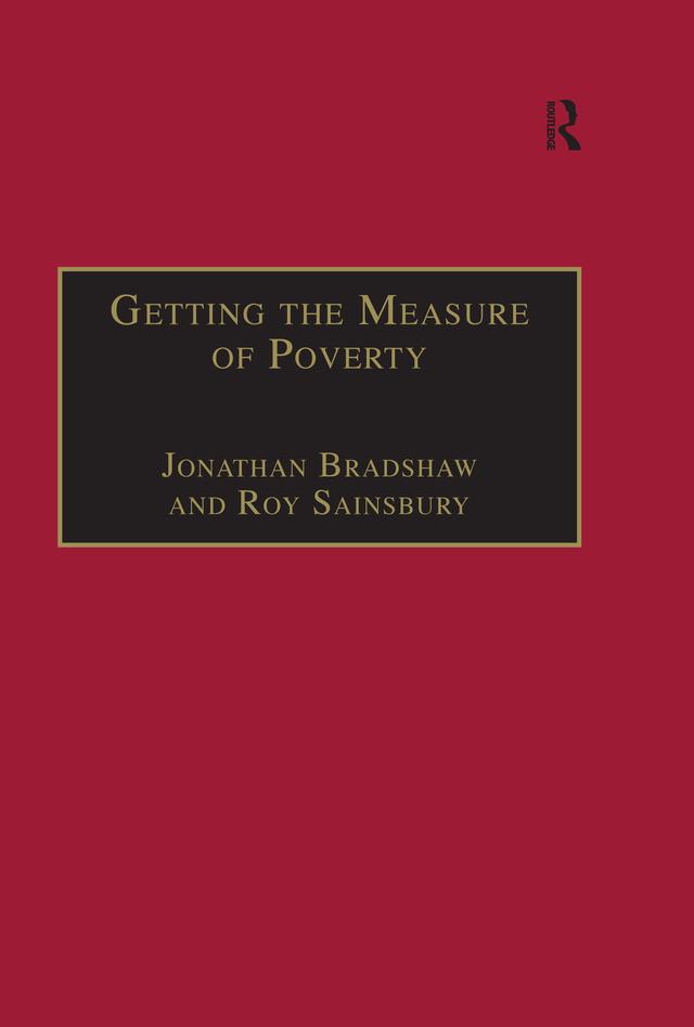 Getting the Measure of Poverty by Jonathan Bradshaw, Roy Sainsbury