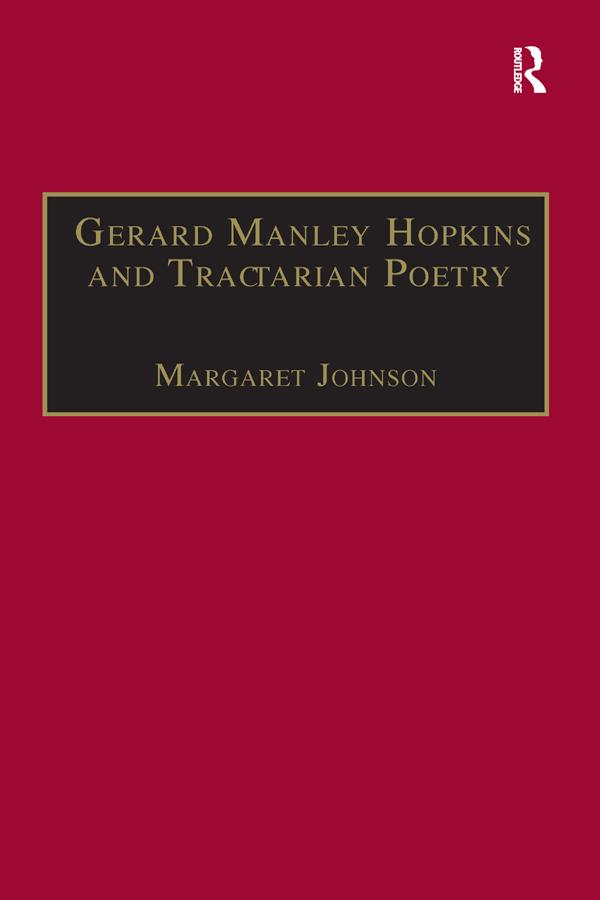Gerard Manley Hopkins and Tractarian Poetry by Margaret Johnson