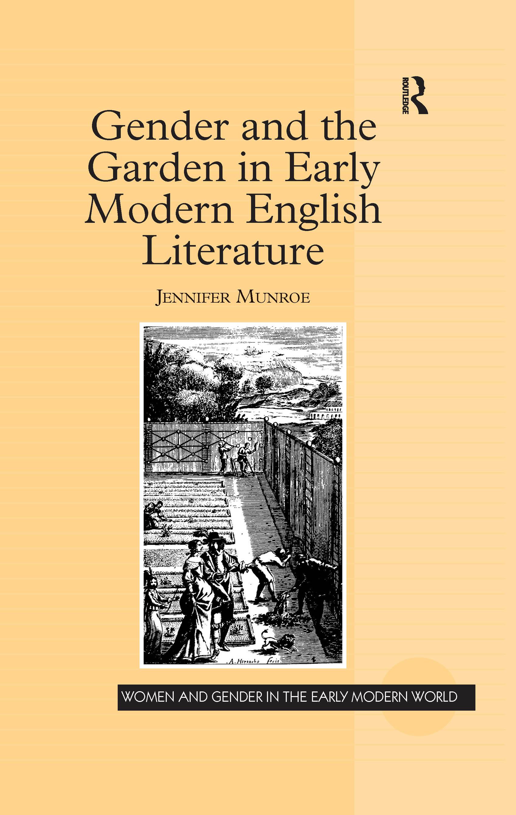 Gender and the Garden in Early Modern English Literature