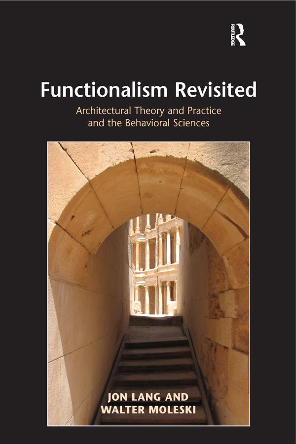 Functionalism Revisited by Jon Lang, Walter Moleski