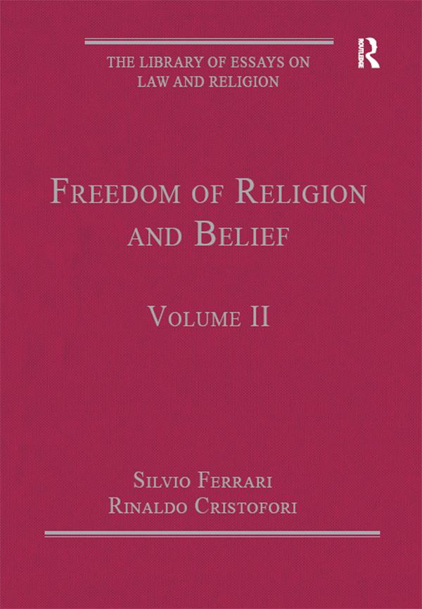 Freedom of Religion and Belief by Rinaldo Cristofori, Silvio Ferrari