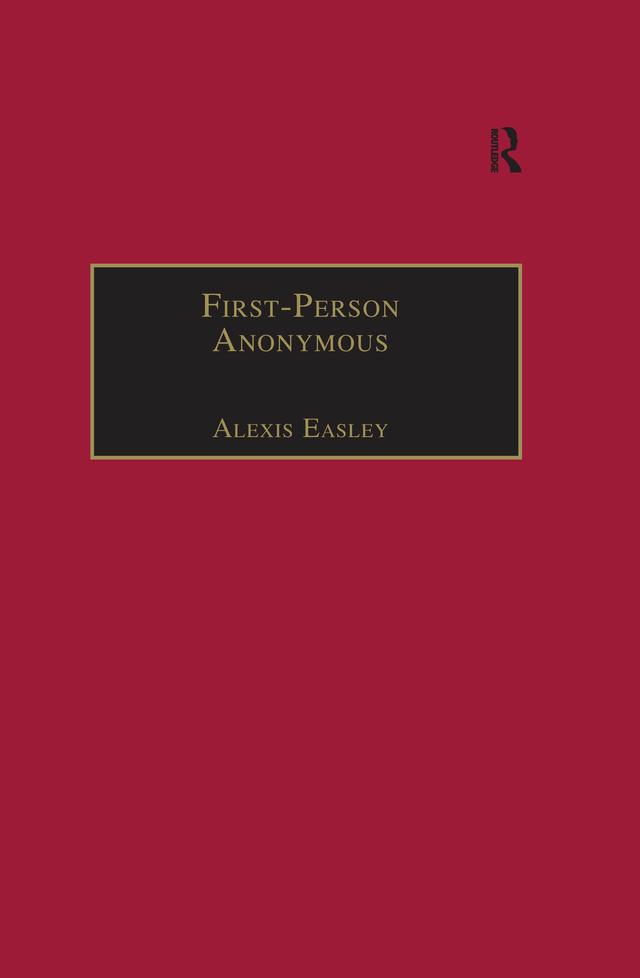 First-Person Anonymous by Alexis Easley