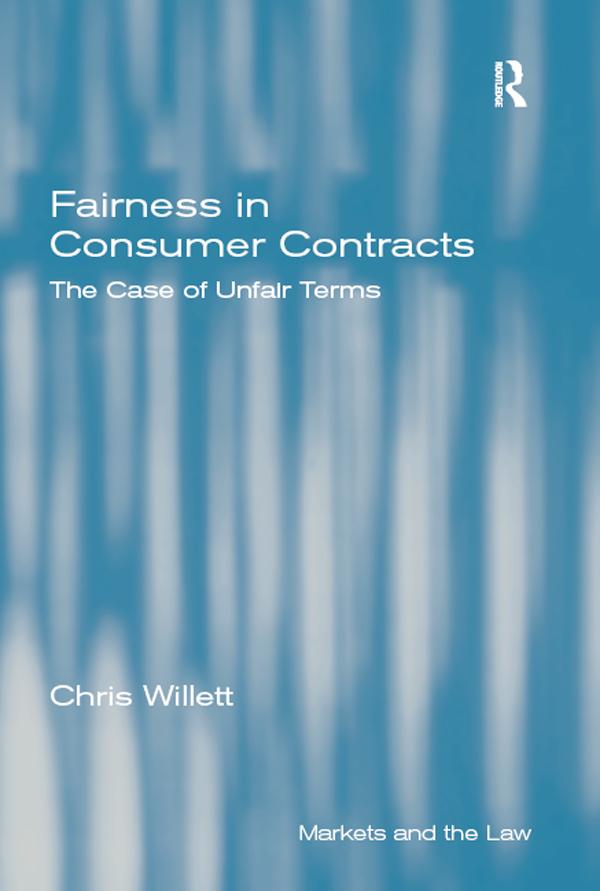 Fairness in Consumer Contracts by Chris Willett