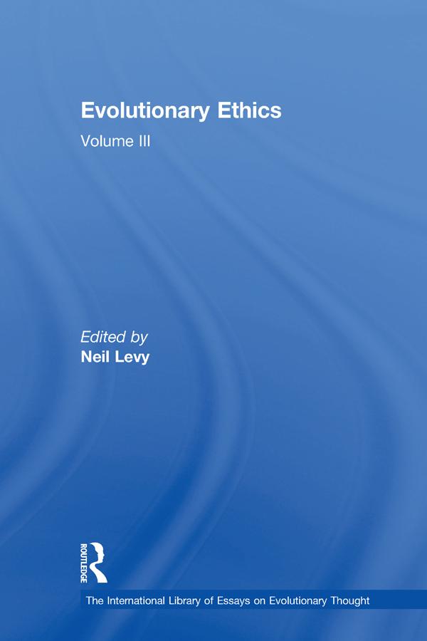 Evolutionary Ethics by Neil Levy