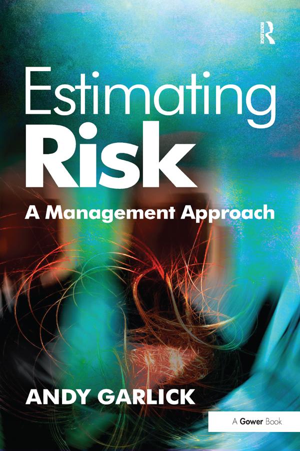 Estimating Risk by Andy Garlick