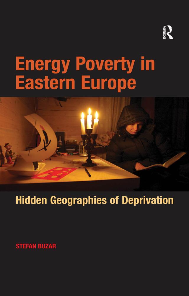 Energy Poverty in Eastern Europe by Stefan Buzar