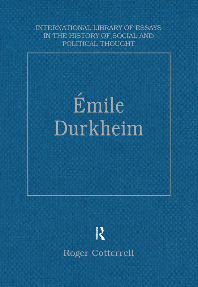 Émile Durkheim by Roger Cotterrell
