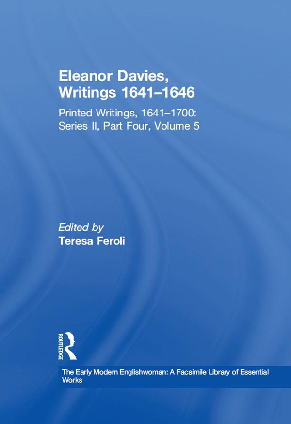 Eleanor Davies, Writings 1641�1646