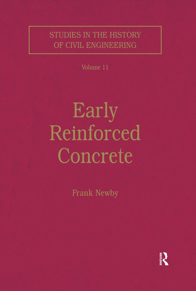 Early Reinforced Concrete by Frank Newby