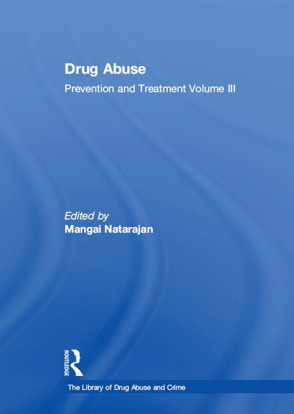 Drug Abuse: Prevention and Treatment by Mangai Natarajan