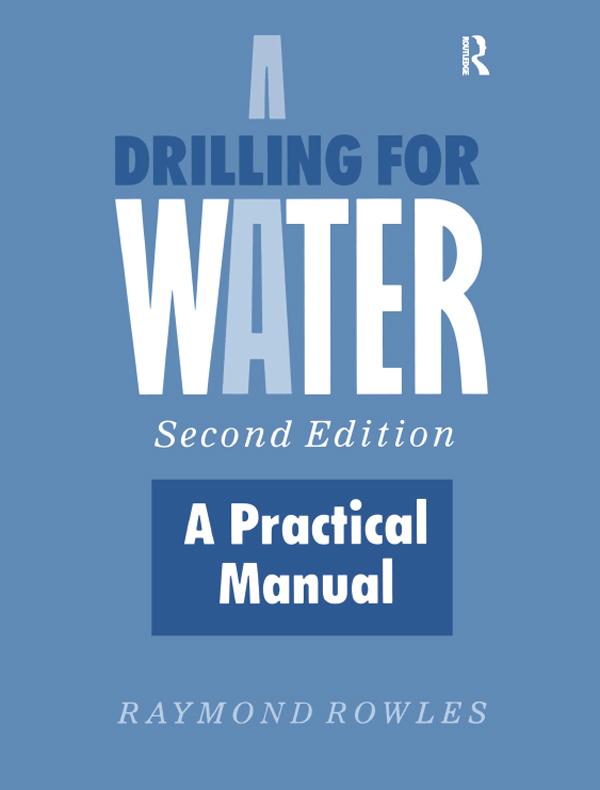 Drilling for Water by Raymond Rowles