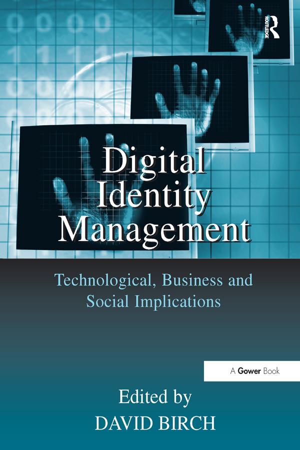 Digital Identity Management by David Birch