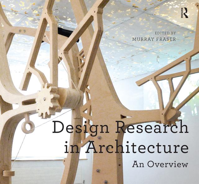 Design Research in Architecture by Murray Fraser