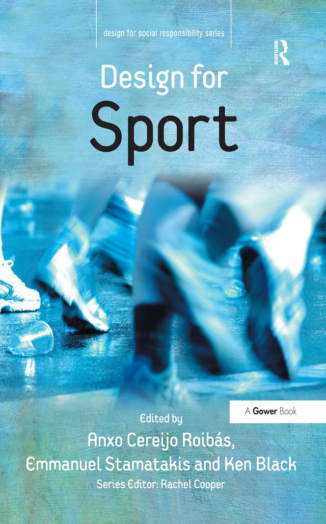 Design for Sport by Anxo Cereijo Roibás, Emmanuel Stamatakis