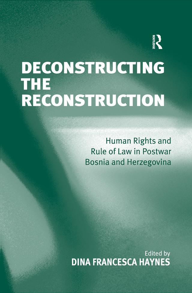 Deconstructing the Reconstruction by Dina Francesca Haynes