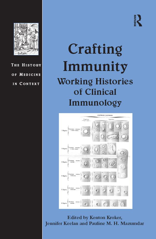 Crafting Immunity by Jennifer Keelan, Kenton Kroker