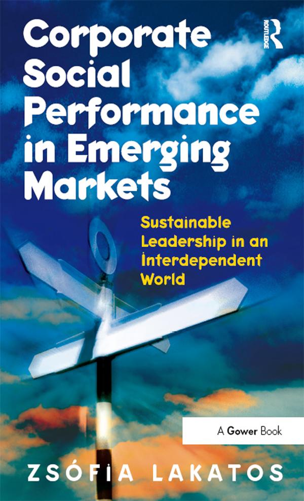 Corporate Social Performance in Emerging Markets by Zsófia Lakatos