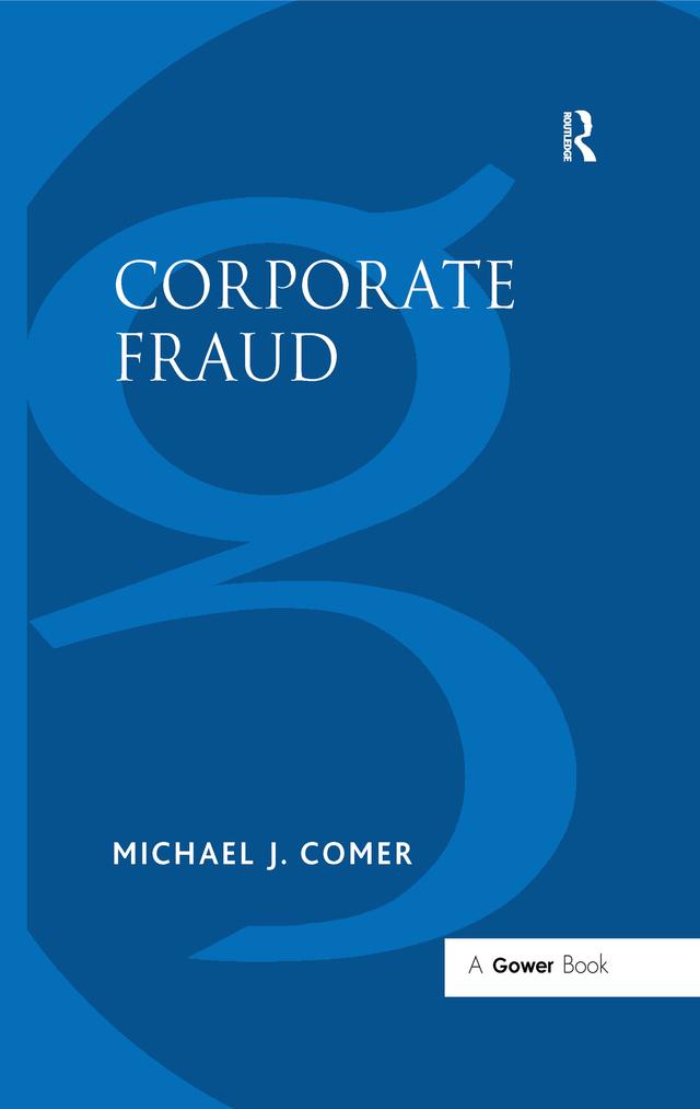 Corporate Fraud by Michael J. Comer