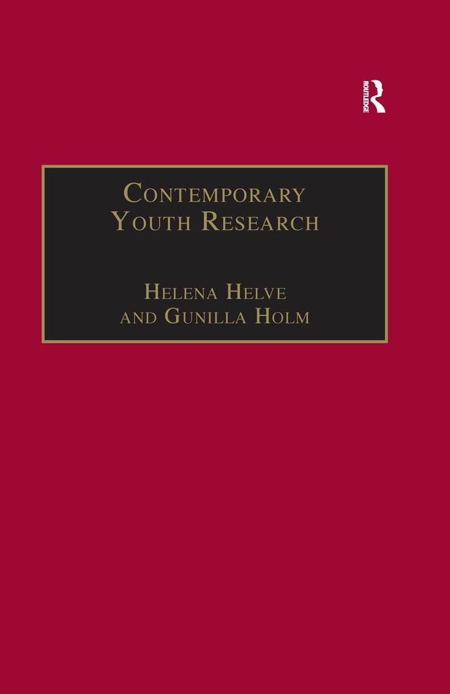 Contemporary Youth Research by Gunilla Holm, Helena Helve