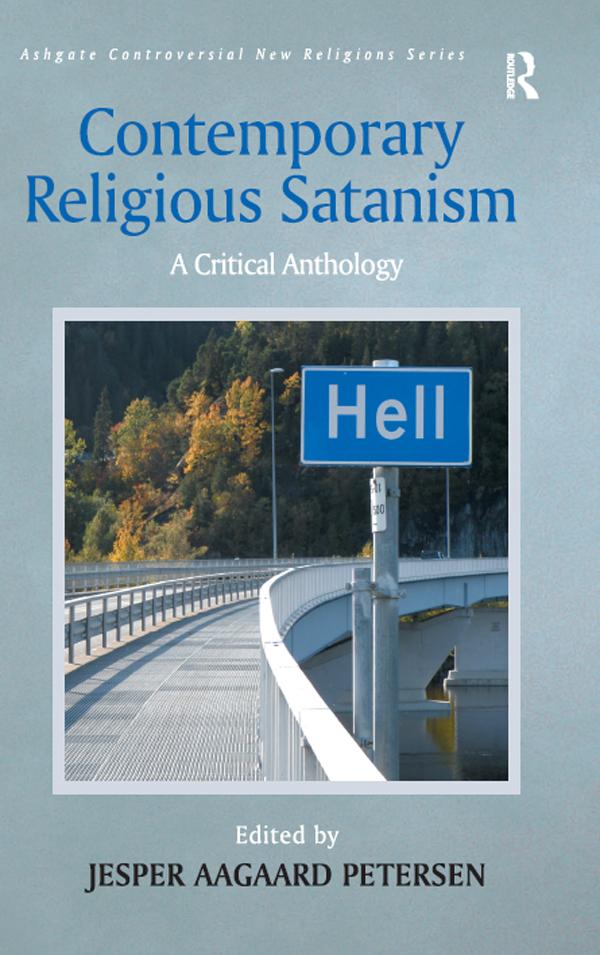 Contemporary Religious Satanism by Jesper Aagaard Petersen