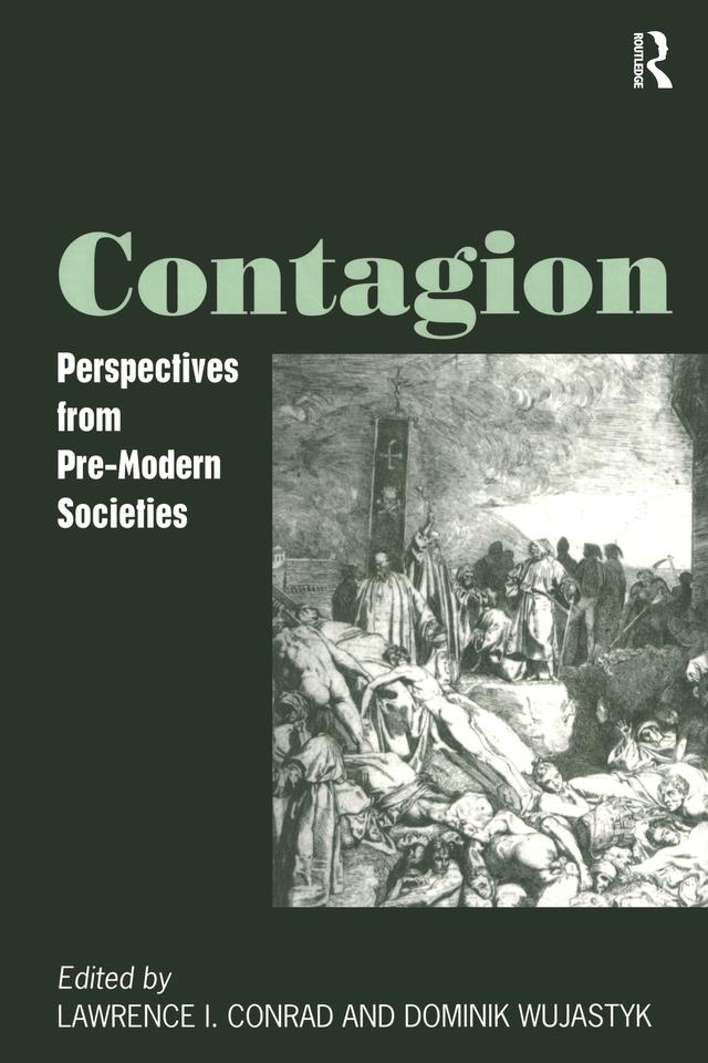 Contagion by Dominik Wujastyk, Lawrence I. Conrad