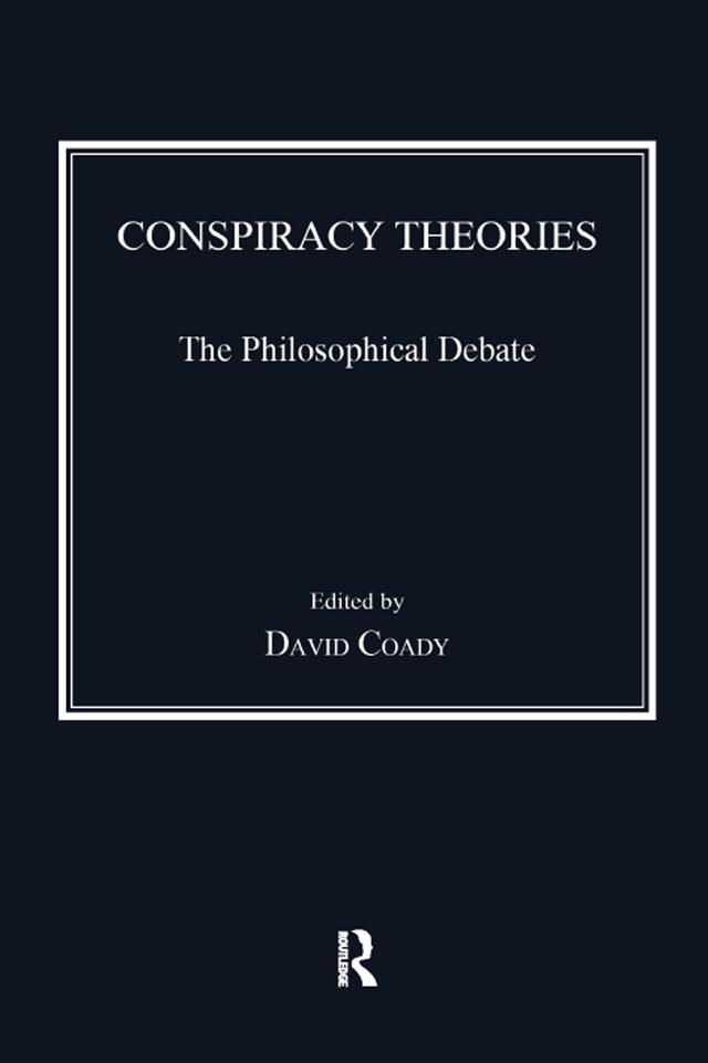Conspiracy Theories by David Coady