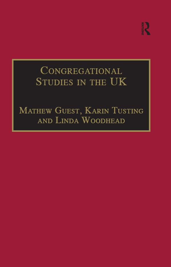 Congregational Studies in the UK by Karin Tusting, Mathew Guest