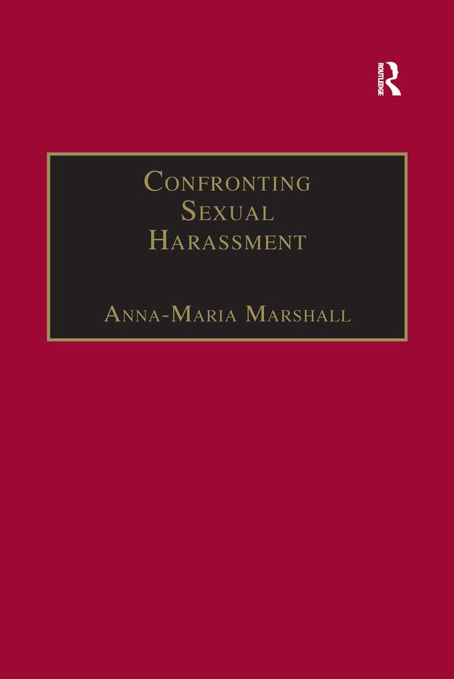 Confronting Sexual Harassment by Anna-Maria Marshall
