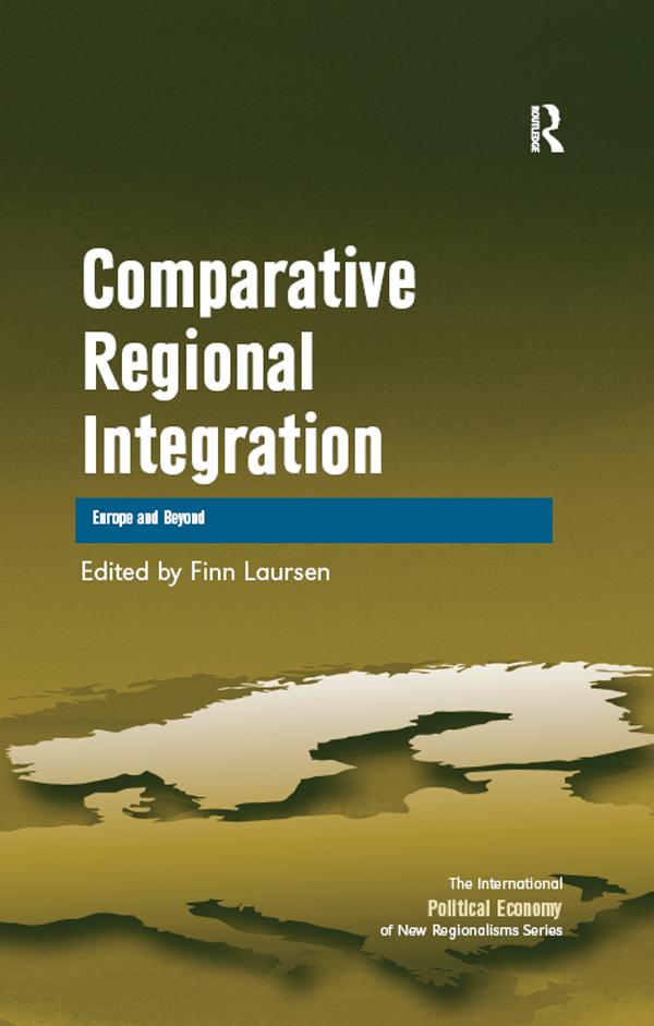 Comparative Regional Integration by Finn Laursen
