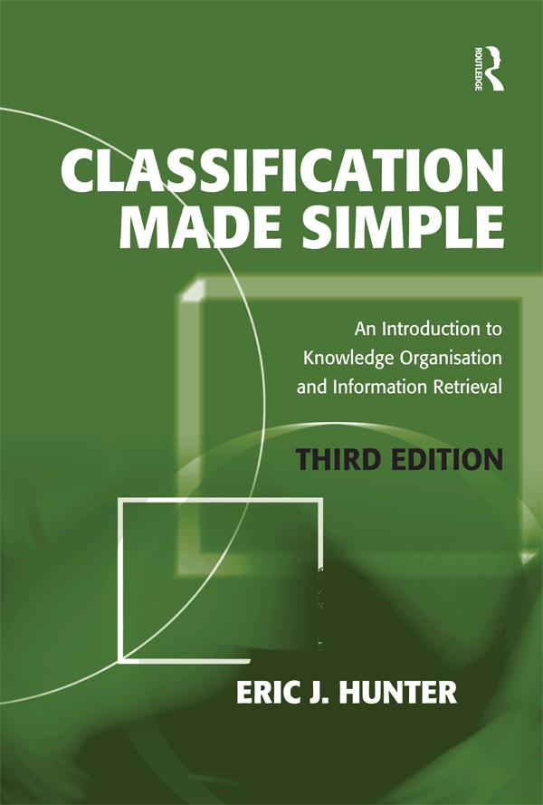 Classification Made Simple by Eric J. Hunter