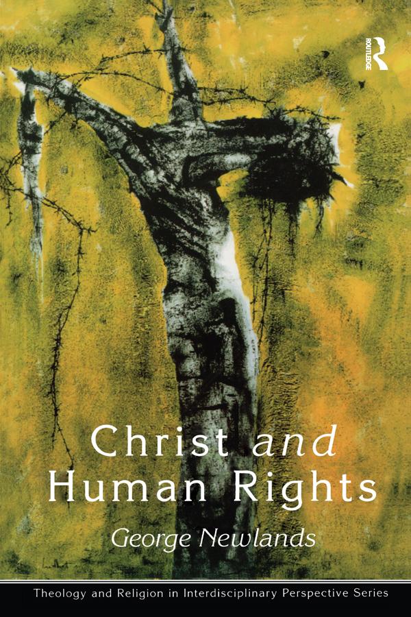 Christ and Human Rights by George Newlands