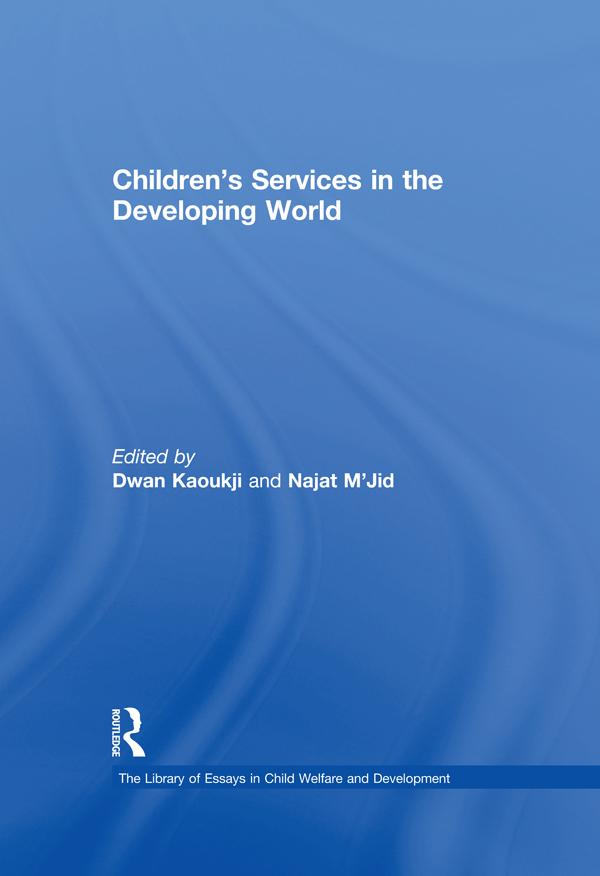 Children's Services in the Developing World by Dwan Kaoukji, Najat M'Jid