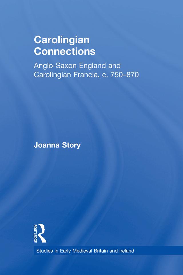 Carolingian Connections by Joanna Story