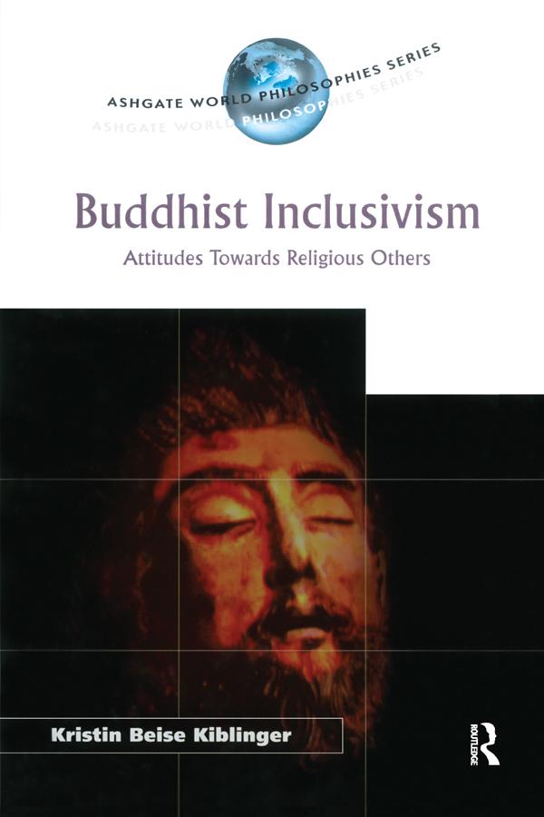 Buddhist Inclusivism by Kristin Beise Kiblinger