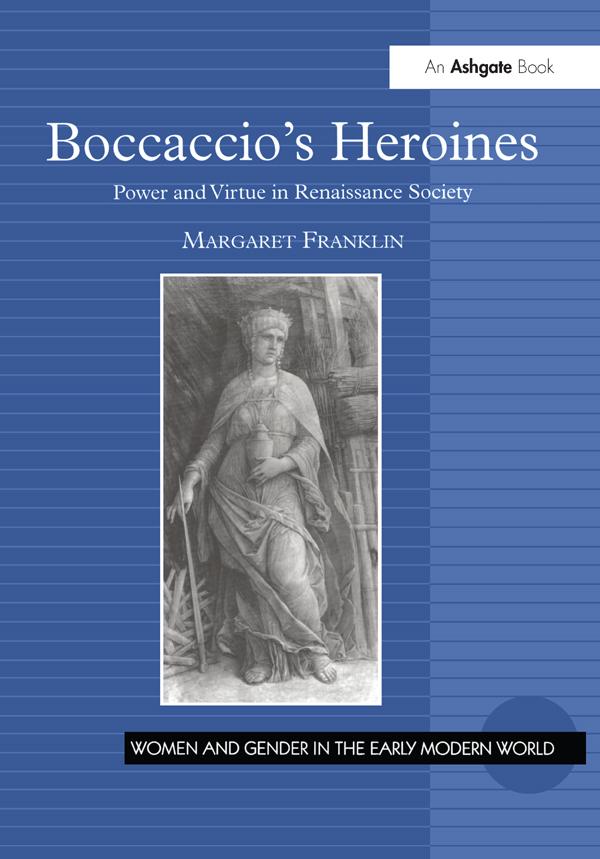 Boccaccio's Heroines by Margaret Franklin