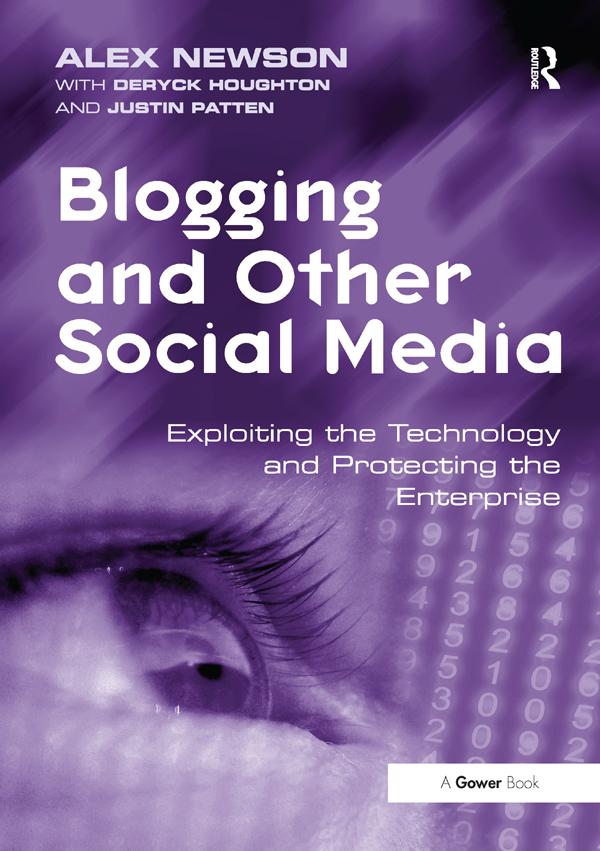 Blogging and Other Social Media by Alex Newson, Justin Patten