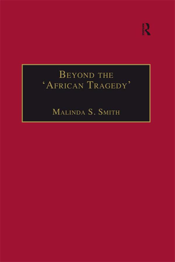 Beyond the 'African Tragedy' by Malinda S. Smith