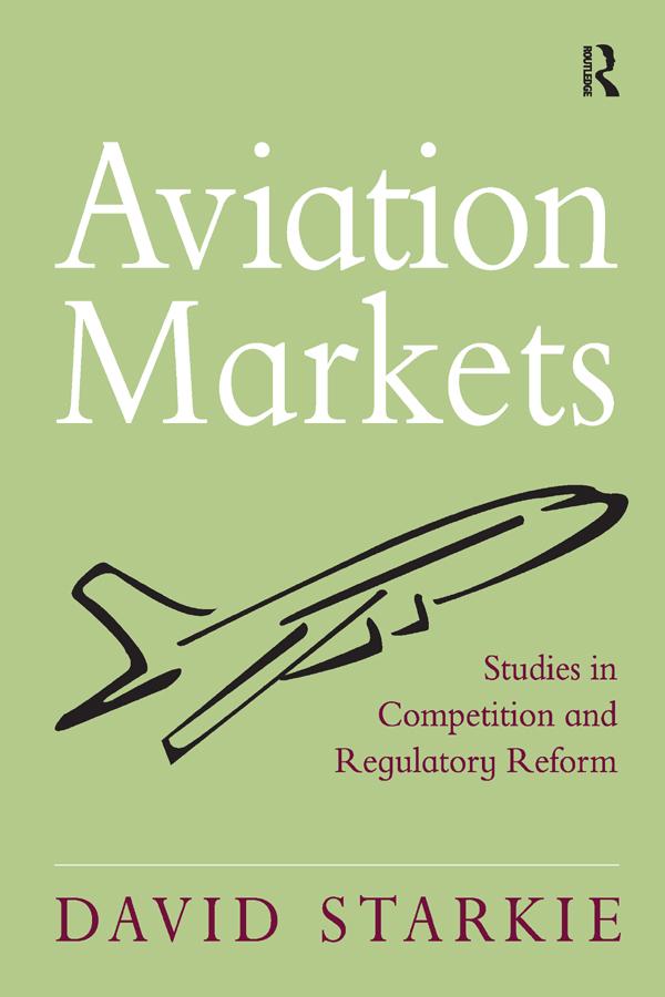 Aviation Markets by David Starkie