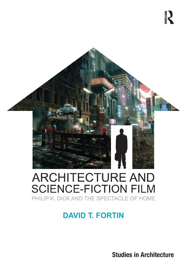 Architecture and Science-Fiction Film by David T. Fortin