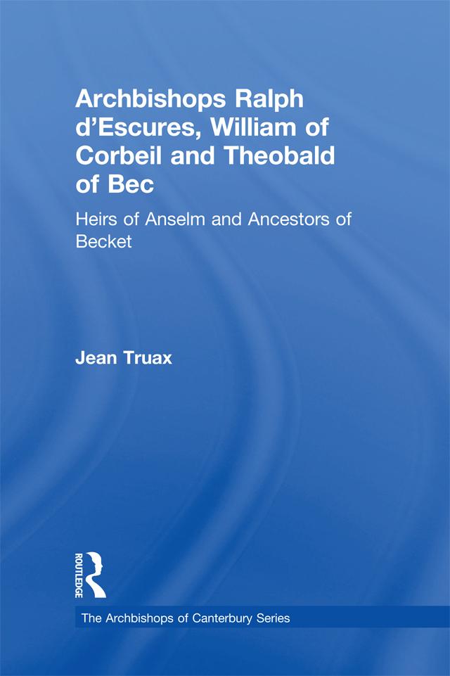 Archbishops Ralph d'Escures, William of Corbeil and Theobald of Bec by Jean Truax