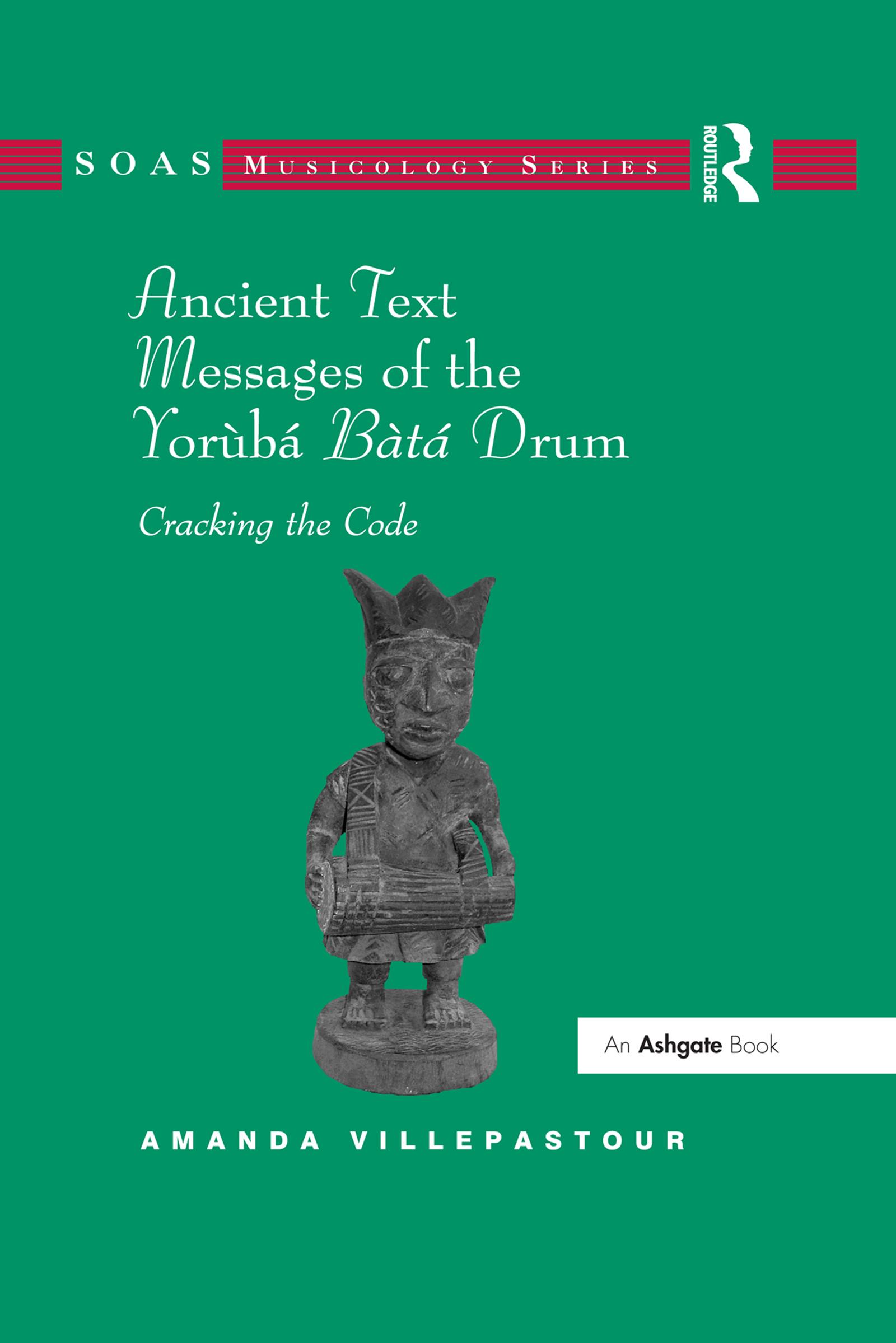 Ancient Text Messages of the Yoruba Bata Drum