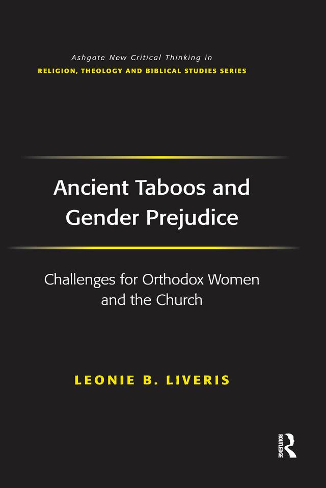 Ancient Taboos and Gender Prejudice by Leonie B. Liveris
