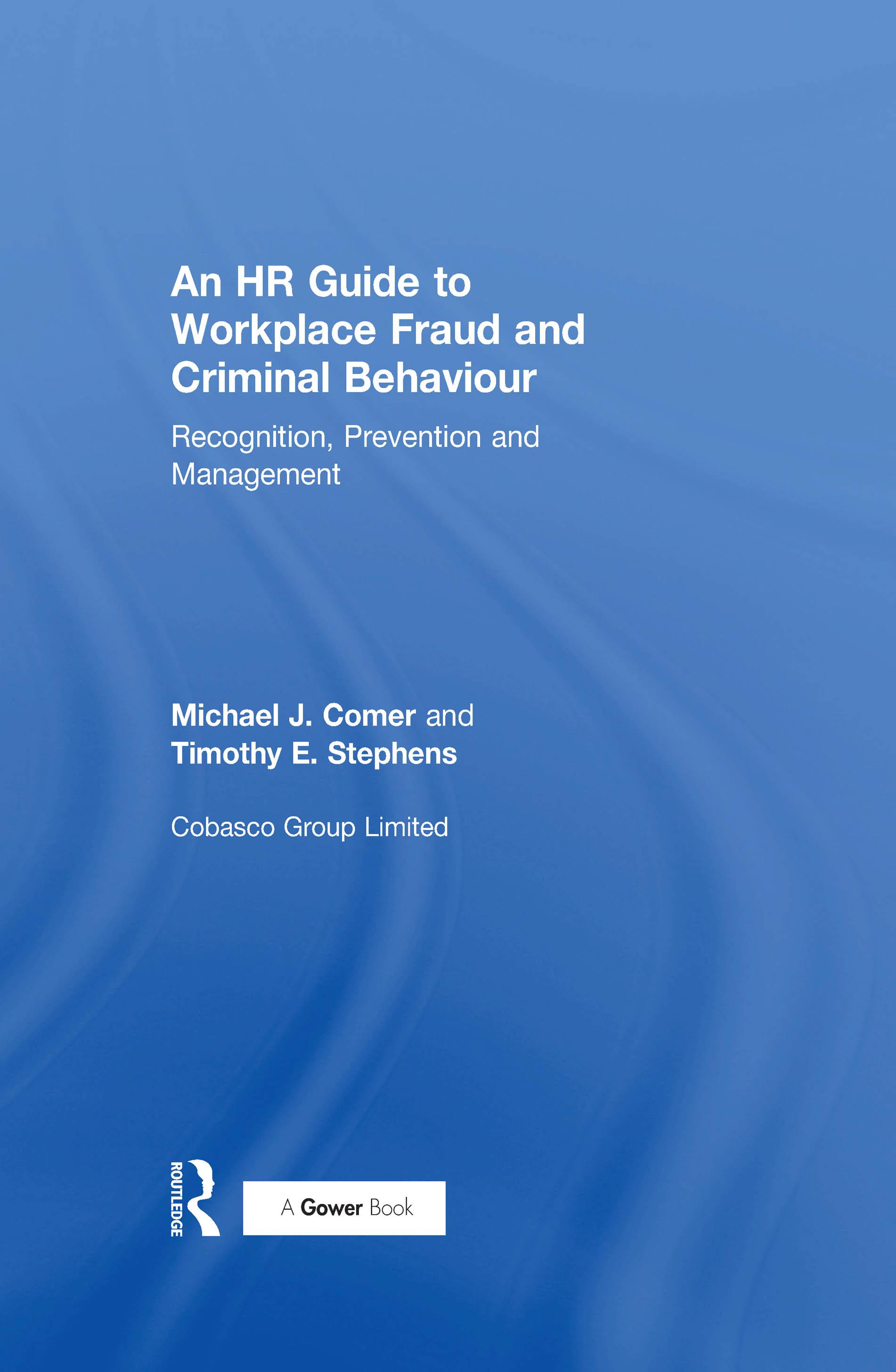 An HR Guide to Workplace Fraud and Criminal Behaviour