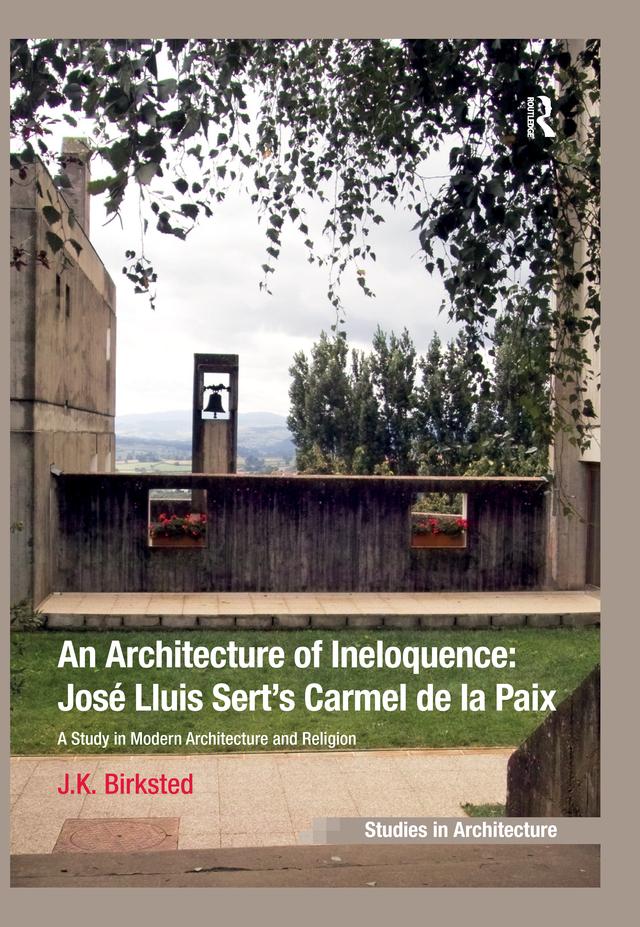 An Architecture of Ineloquence by J.K. Birksted