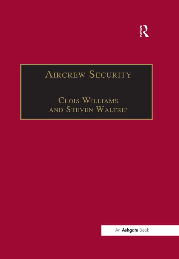 Aircrew Security by Clois Williams, Steven Waltrip