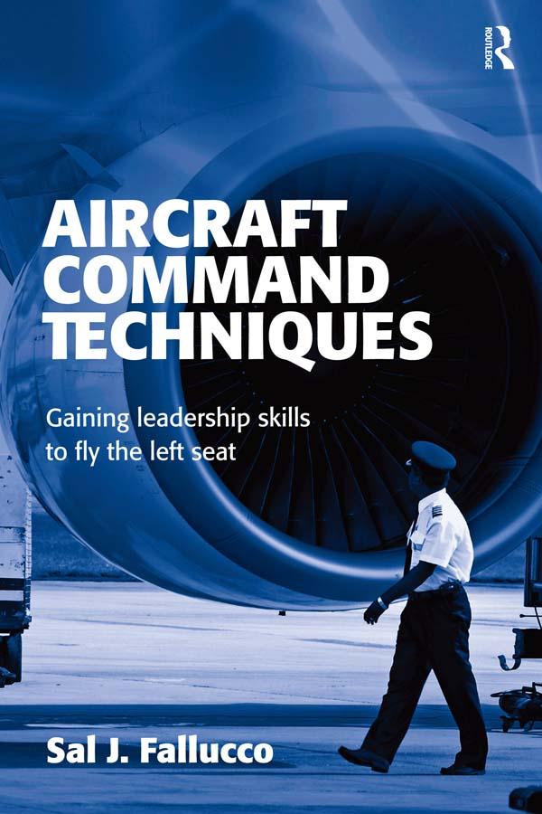 Aircraft Command Techniques by Sal J. Fallucco