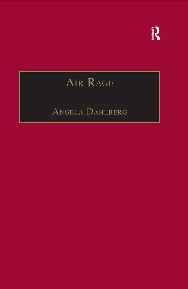 Air Rage by Angela Dahlberg