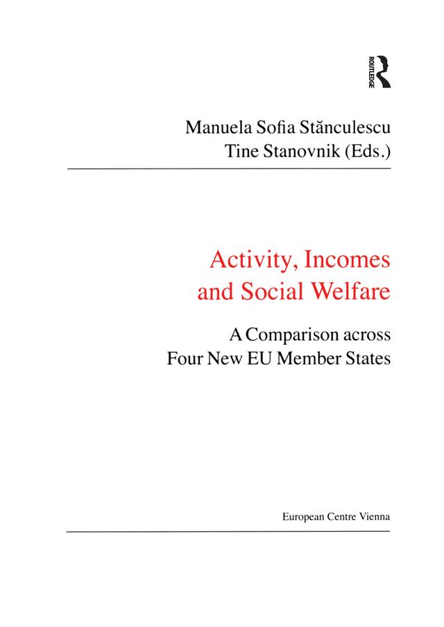 Activity, Incomes and Social Welfare by Manuela Sofia Stanculescu, Tine Stanovnik