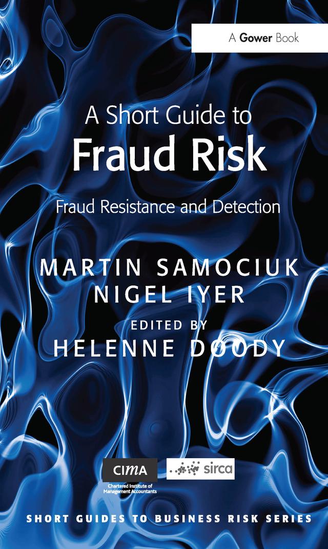 A Short Guide to Fraud Risk by Martin Samociuk, Nigel Iyer